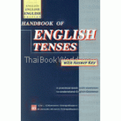 Handbook of English Tenses (Eng. Ed)