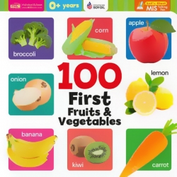 100 First Fruits & Vegetables