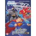 Justice League Unlimited : ซุปเปอร์ทีม ซุปเปอร์ฮีโร่