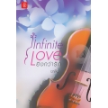 Infinite Love ยิ่งกว่ารัก