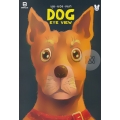 การ์ตูน Dog Eye View : มุม มอง หมา