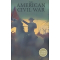 The American Civil War : สงครามกลางเมืองอเมริกา