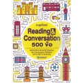 ตะลุยโจทย์ Reading & Conversation 500 ข้อ