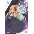 อาจารย์เวทมนตร์ไม่เอาไหนกับตำนานปราสาทลอยฟ้า เล่ม 6