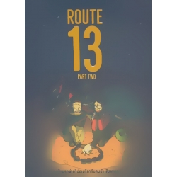 Route 13 Part Two