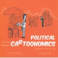 Political Cartoonomics : เศรษฐศาสตร์การเมือง (ฉบับการ์ตูน)