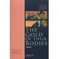วิถีเถื่อน : The Gold of Their Bodies (ปกแข็ง)