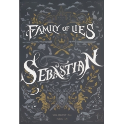 Family of Lies Sebastian Family of Lies Sebastian