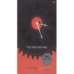 เดอะ ไทม์ แมชชีน : The Time Machine เดอะ ไทม์ แมชชีน : The Time Machine