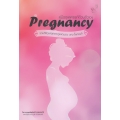 คู่มือดูแลครรภ์ด้วยตัวเอง : Pregnancy