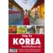 Trip To Korea : ใคร ๆ ก็ไปเที่ยวเกาหลี