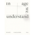 In Age We Understand