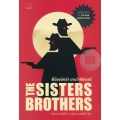 พี่น้องนักฆ่า นามว่าซิสเตอร์ส : The Sisters Brothers