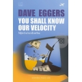 ให้รู้ซะบ้างว่าเราเร็วแค่ไหน : You Shall Know Our Velocity