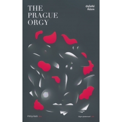 เริงโลกีย์ที่ปราก : The Prague Orgy