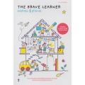 นักกล้าเรียน : The Brave Leaner