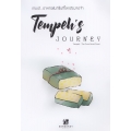 Tempeh's Journey เทมเป้...อาหารฟังก์ชั่นที่โลกต้องจดจำ