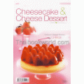 Cheesecake & Cheese Dessert