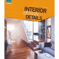 Interior Design Detail : แบบตกแต่งภายในบ้าน (ปกแข็ง)