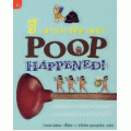 อึ เล่าประวัติศาสตร์ : Poop Happened