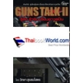 Guns Talk II
