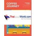 Coffee Journey : Bangkok & Asia