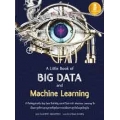 A Little Book of Big Data and Machine Learning 9786164871380